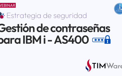 Webinar: Estrategia y Gestión de Contraseñas para IBM i – AS400